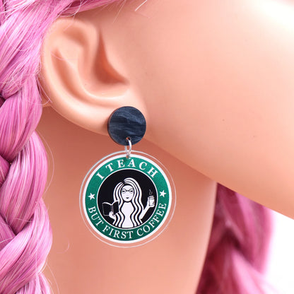 1pair New product CN Drop i teach but first coffee double faces printing TRENDY teacher gift Acrylic earrings Jewelry for women